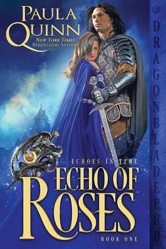 Paula quinn echo roses - paula, of