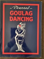 PIERAGGI: Goulag dancing. E.O