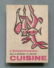 EO L'Encyclopédie de la Grande et Petite Cuisine - Oliver, D'Assailly etc.. 1959