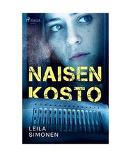Naisen kosto, Leila Simonen