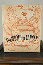 Henry Miller - Tropique du Cancer - Deux Rives 1947 - lithos Timar - ex 274/861