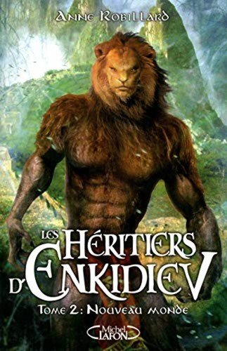 Les héritiers enkidiev - les, d'enkidiev