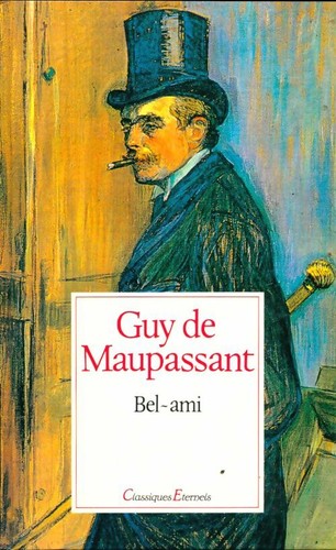 Bel ami guy maupassant - bel-ami,
