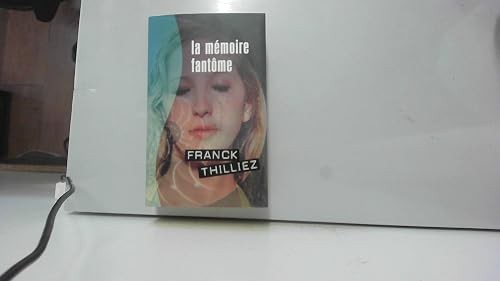 Mémoire fantôme - la,