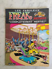 BD LES FABULEUX FREAK BROTHERS HORS SERIE COMPLETEMENT PARTIS EO SHELTON TBE+