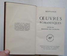 Bernanos - Pléiade - Oeuvres Romanesques suivi des dialogues des Carmélites