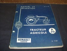 MANUEL DE REPARATION 203 PAGES TRACTEUR RENAULT D 30 R 7051