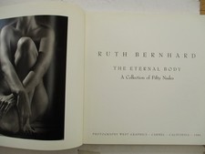Livre de photos THE ETERNAL BODY par Ruth Bernhard First Edition 1986