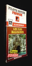 Pilote Cotier Fenwick N°12 : Les Îles Baléares