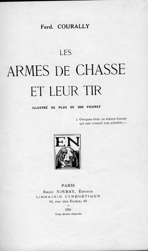 Les armes chasse leur - chasse, et
