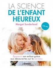Science de l'enfant heureux 