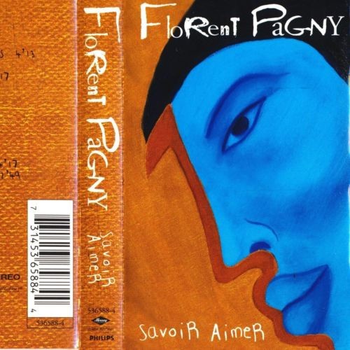 Florent pagny savoir aimer - florent,