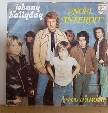 Disque vinyle 45 tours Johnny Hallyday : Noel interdit / Fou d'amour