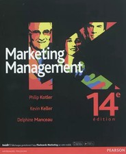 Marketing Management 14e édition, Philip Kotler, Kevin Keller et Delphine Mancea