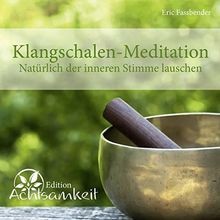 Klangschalen meditation - cd, klangschalen-meditation