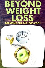 Beyond Weight Loss (DVD) Keith