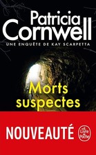 Morts suspectes - Cornwell, Patricia