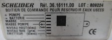 Boitier de commande pour réservoir d'eau usées scheiber  ref 361611100