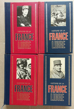 HISTOIRE DE LA FRANCE LIBRE en 4 volumes EDITIONS de CREMILLE 1972  ..