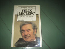 Jacques BERTIN: félix leclerc