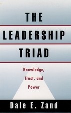 Dale E. Zand The Leadership