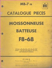 ---►CATALOGUE PIÈCES DÉTACHÉES MOISSONNEUSE BATTEUSE McCORMICK  F8-68 de 1961
