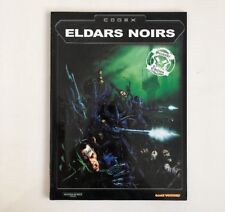 WARHAMMER 40000 - CODEX - ELDARS NOIRS [L