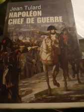 Napoleon, chef de guerre, Jean Tulard et  Florence Bonnaud