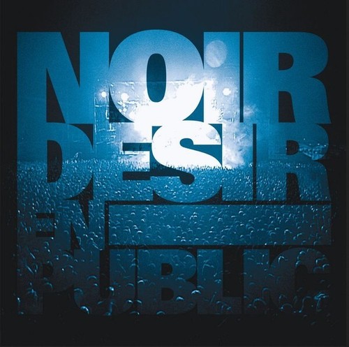Noir désir aux sombres héros - aux,