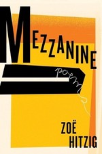 Zoe Hitzig Mezzanine