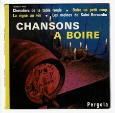 Jack GAUTHIER CHANSONS à BOIRE 45T EP CHEVALIERS TABLE RONDE VIGNE VIN - PERGOLA