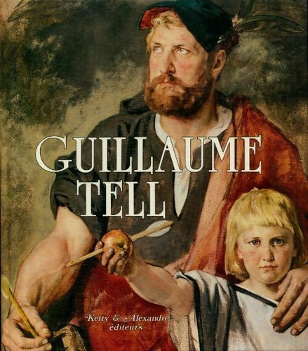 Guillaume tell collectif - tell,