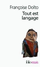 Tout est langage de Dolto