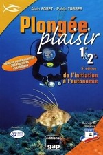 Plongée plaisir : niveaux 1
