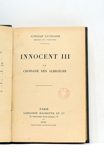 Luchaire innocent iii - innocent, la
