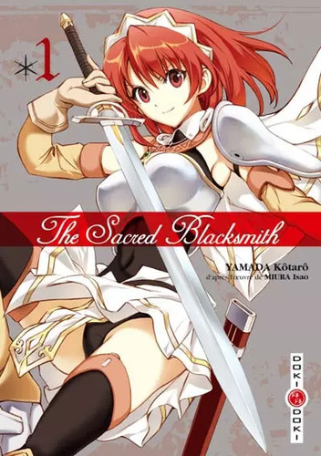 The sacred blacksmith volume - the,