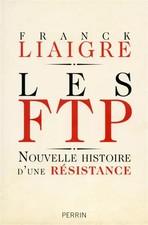 Les FTP, Franck Liaigre