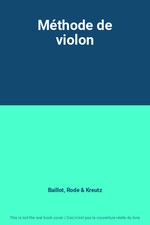 Méthode de violon, Baillot