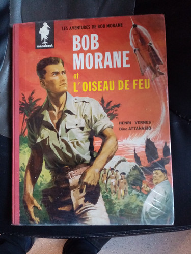 Superbe bob morane l - bob,