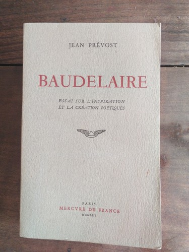 Baudelaire jean prévost - baudelaire,