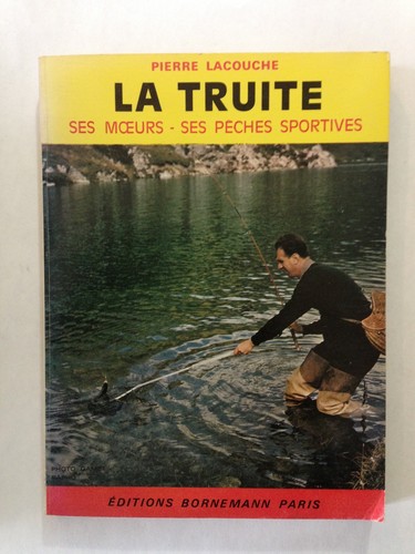 Truite ses moeurs - la,