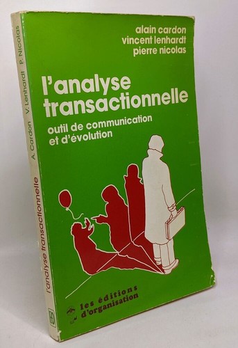 Analyse transactionnelle - l'analyse,
