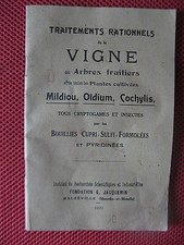 ++"544.5"    TRAITEMENTS RATIONNELS DE LA VIGNE  1920   FONDATION JACQUEMIN