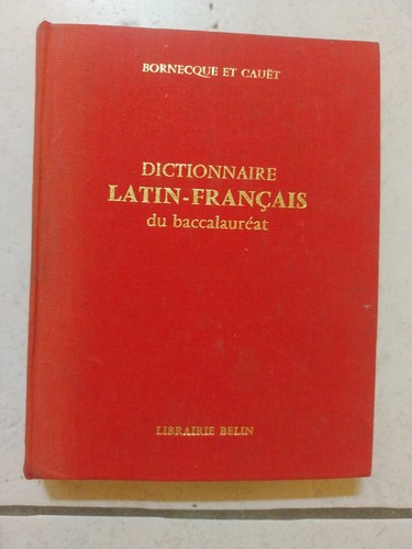 Dictionnaire latin francais - dictionnaire, du