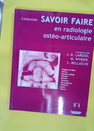 Savoir faire radiologie - faire,