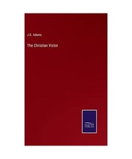 The Christian Victor, J. G