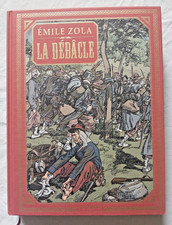La Débâcle par Emile Zola ed