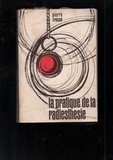 livre RADIESTHESIe PRATIQUE DE