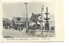 MARTINIQUE  SAINT PIERRE  LA PLACE BERTIN FONTAINE AGNES
