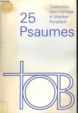 VINGT-CINQ PSAUMES. TRADUCTION